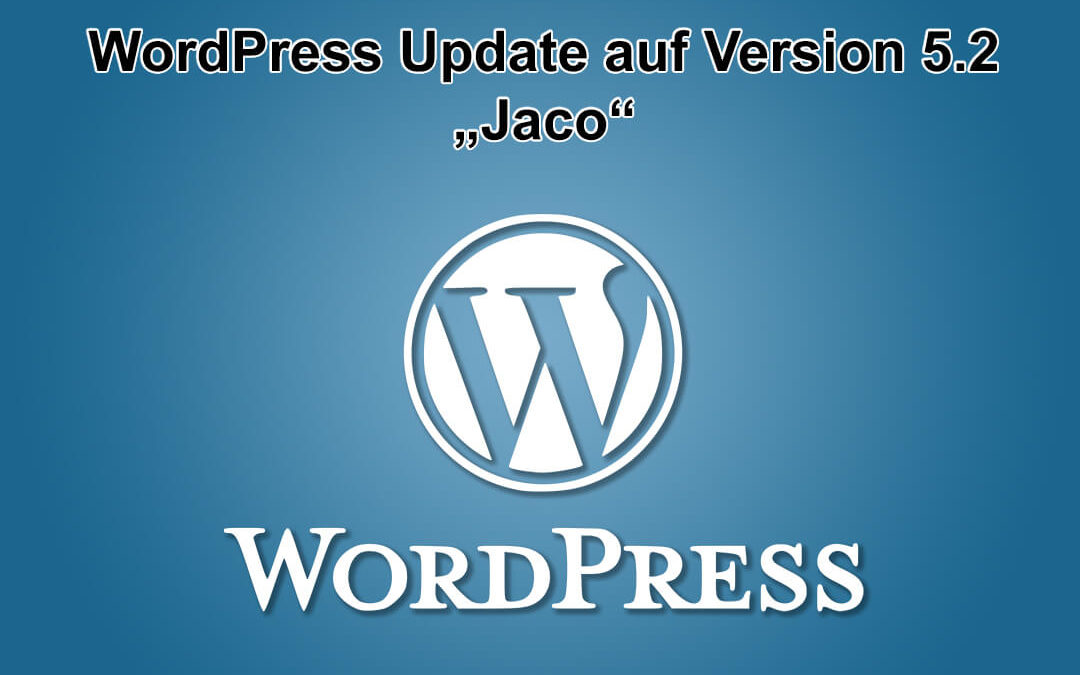 WordPress-Update 5.2 „Jaco“