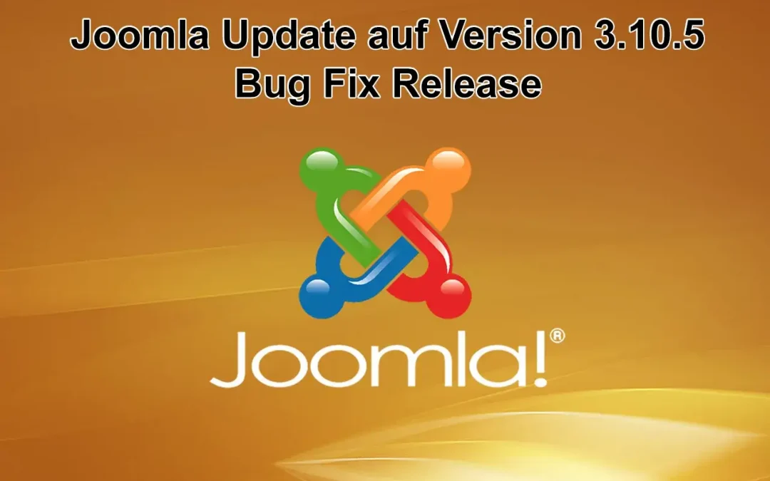 Joomla Update auf Version 3.10.5 erschienen
