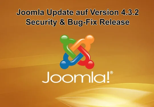Joomla Update auf Version 4.3.2 am 29 Mai 2023 erschienen - Security & Bug-Fix Release