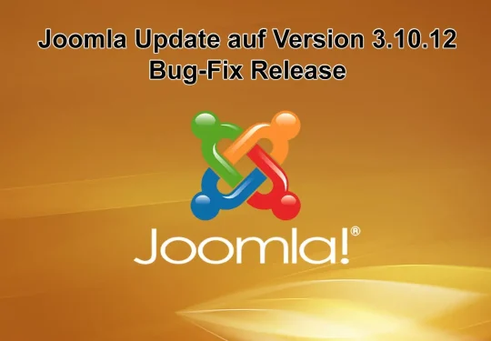 Joomla Update auf Version 3.10.12 am 11 Juli 2023 erschienen - Bug-Fix Release