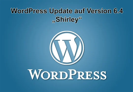 WordPress-Update auf Version 6.4 Shirley am 7. November 2023 erschienen
