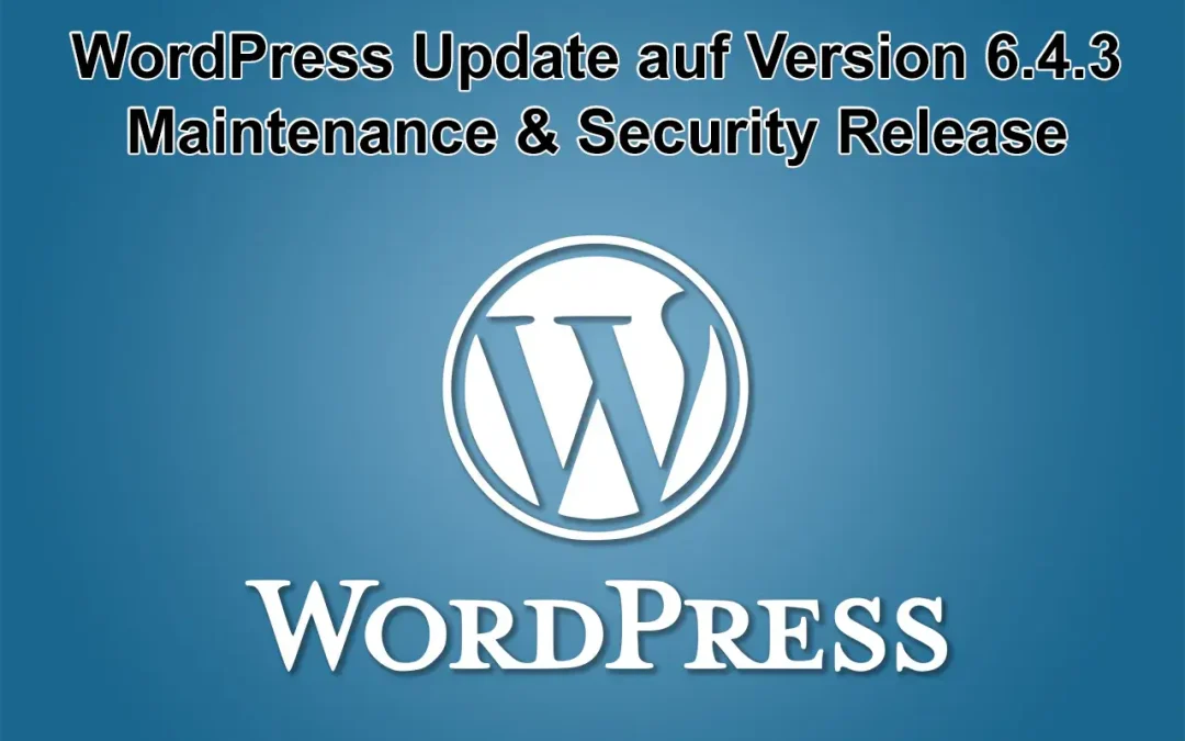 WordPress Update auf Version 6.4.3 erschienen