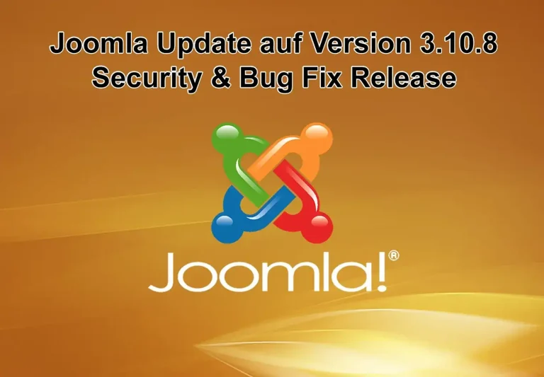 Joomla-Update auf Version 3.10.8 am 30. März 2022 erschienen - Security and Bug-Fix Release