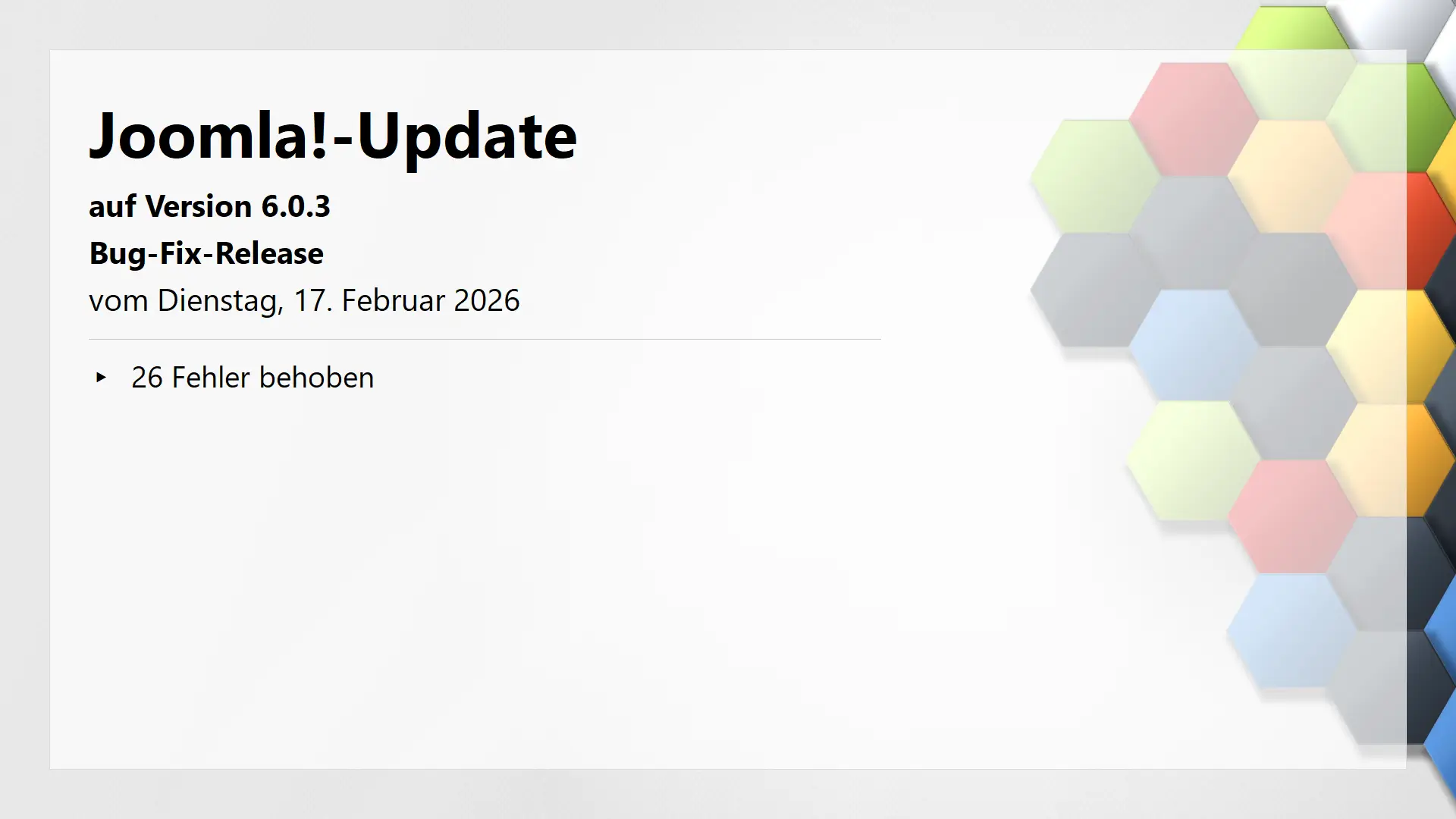 Joomla!-Update auf Version 6.0.3 am 17 Februar 2026 erschienen - Bug-Fix Release