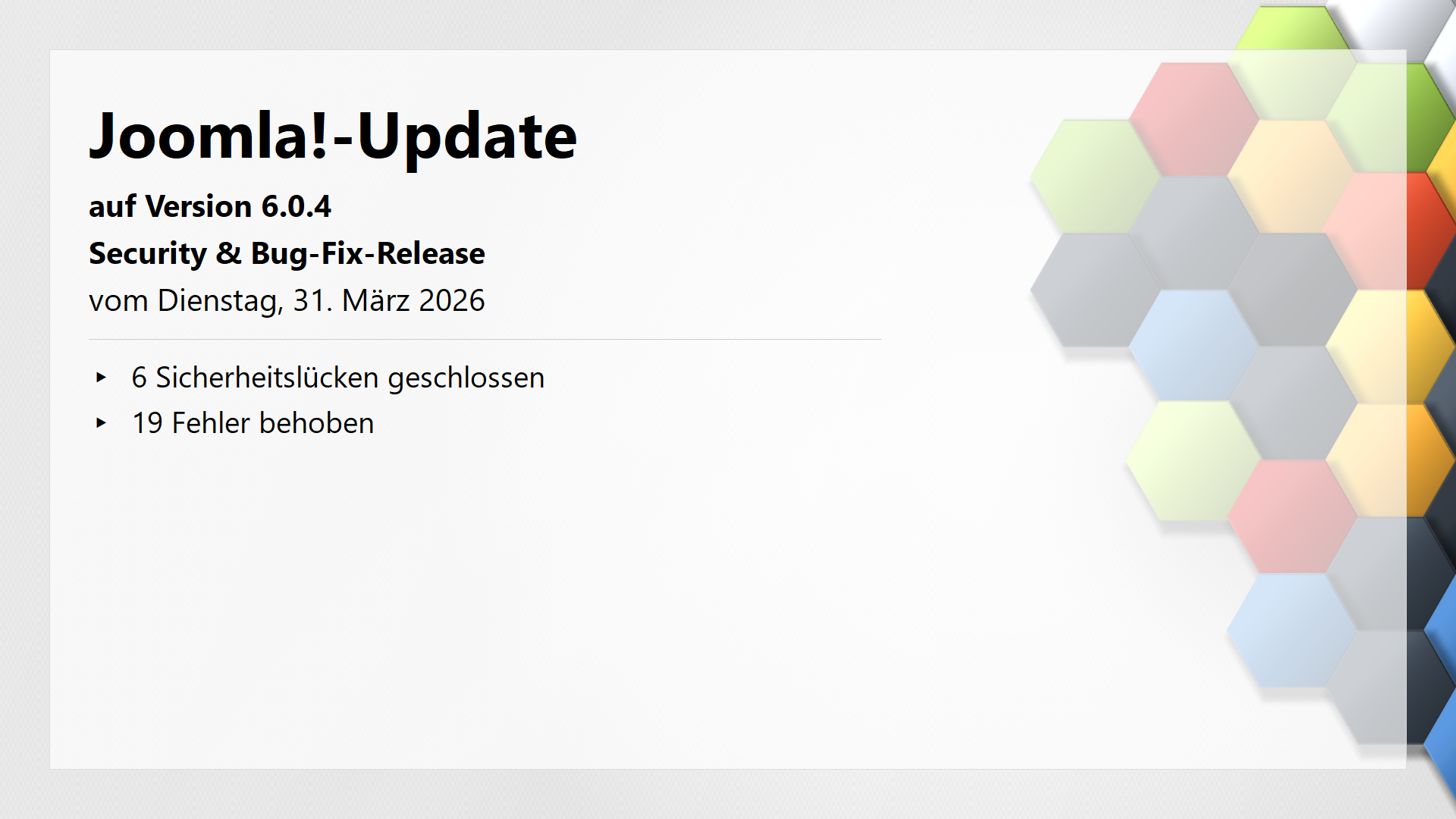 Joomla!-Update auf Version 6.0.4 am 31 März 2026 erschienen - Security and Bug-Fix Release